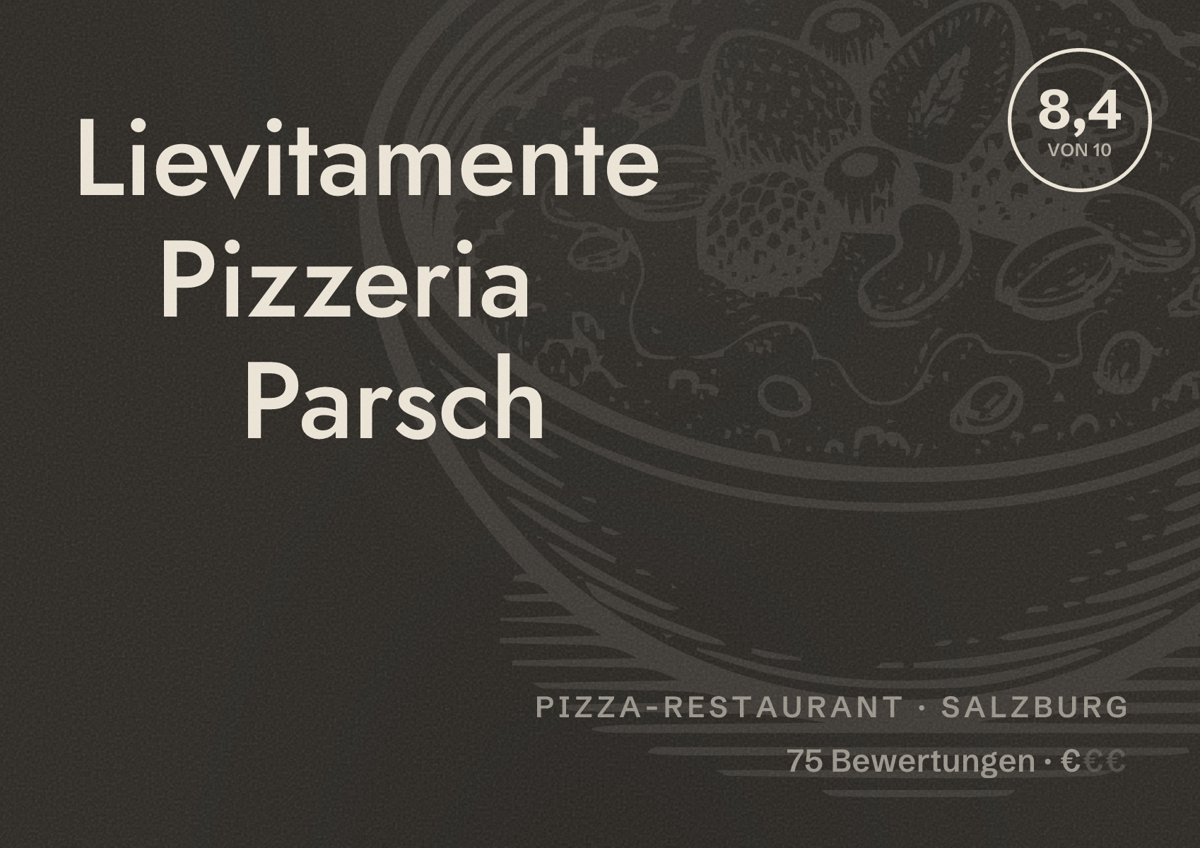 Illustriertes Poster von Lievitamente Pizzeria Parsch, Pizza-Restaurant in Salzburg: Bewertung 8,4 von 10 aus 75 Bewertungen, Preisniveau €