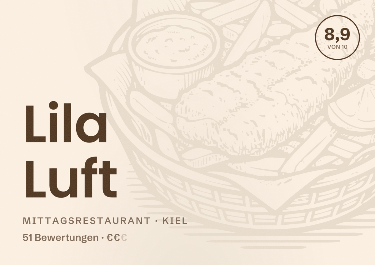 Illustriertes Poster von Lila Luft, Mittagsrestaurant in Kiel: Bewertung 8,9 von 10 aus 51 Bewertungen, Preisniveau €€