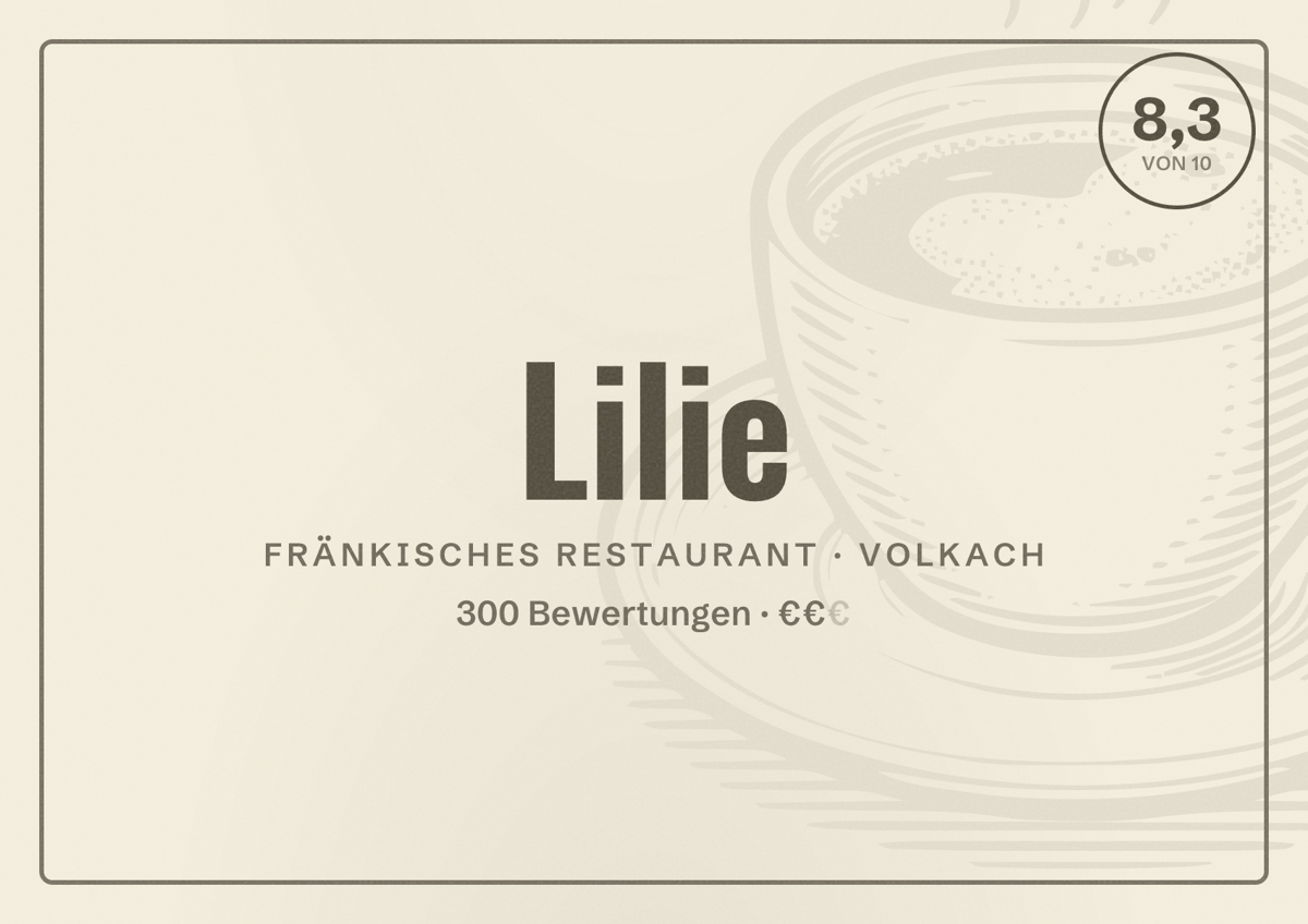 Illustriertes Poster von Lilie, Fränkisches Restaurant in Volkach: Bewertung 8,3 von 10 aus 300 Bewertungen, Preisniveau €€