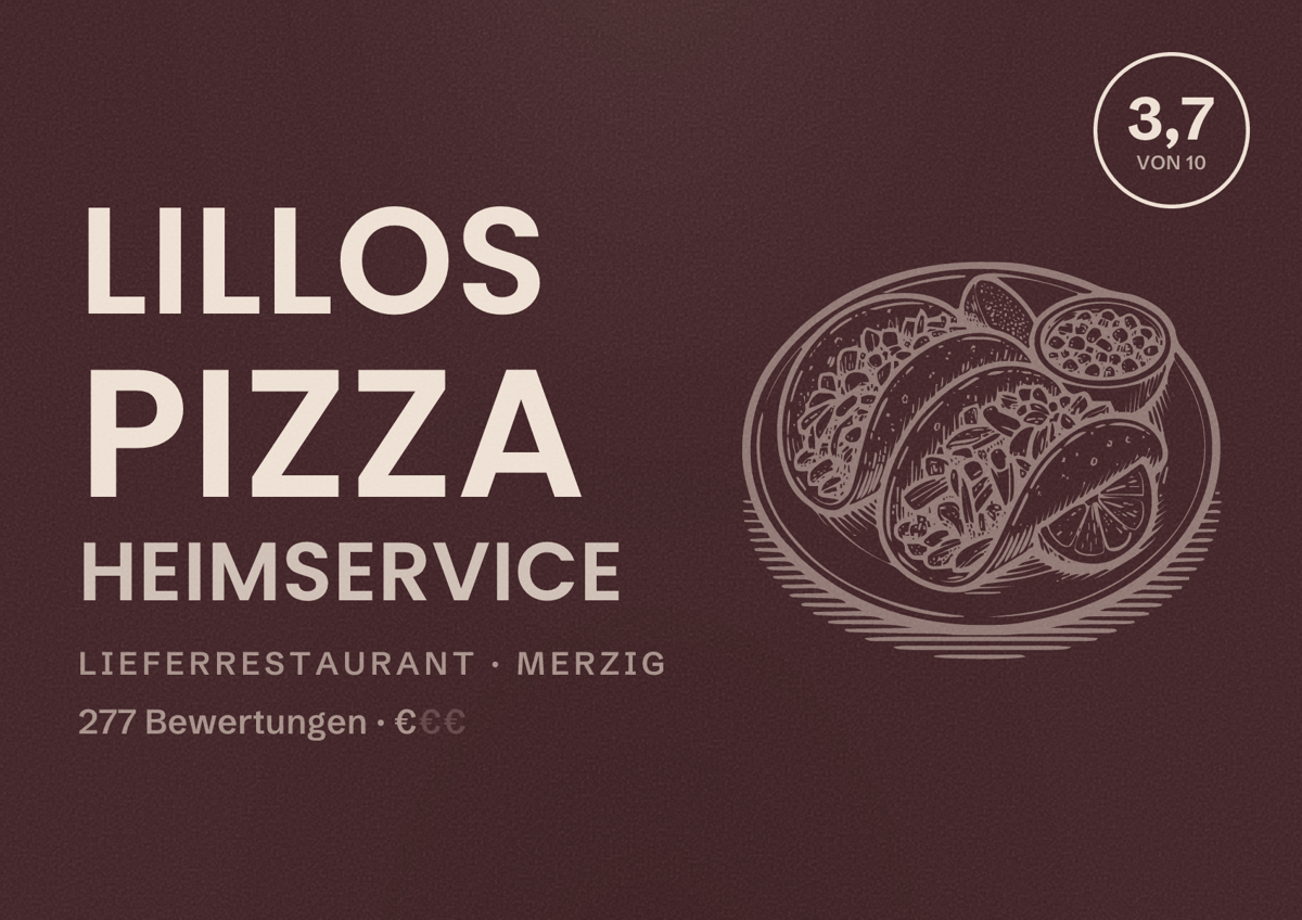 Illustriertes Poster von Lillos Pizza Heimservice, Lieferrestaurant in Merzig: Bewertung 3,7 von 10 aus 277 Bewertungen, Preisniveau €