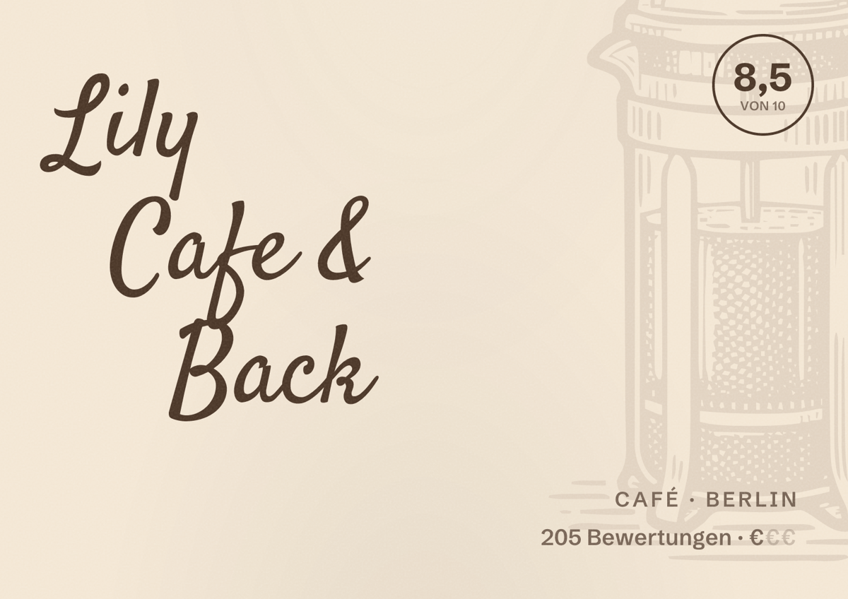 Illustriertes Poster von Lily Cafe & Back, Café in Berlin: Bewertung 8,5 von 10 aus 205 Bewertungen, Preisniveau €