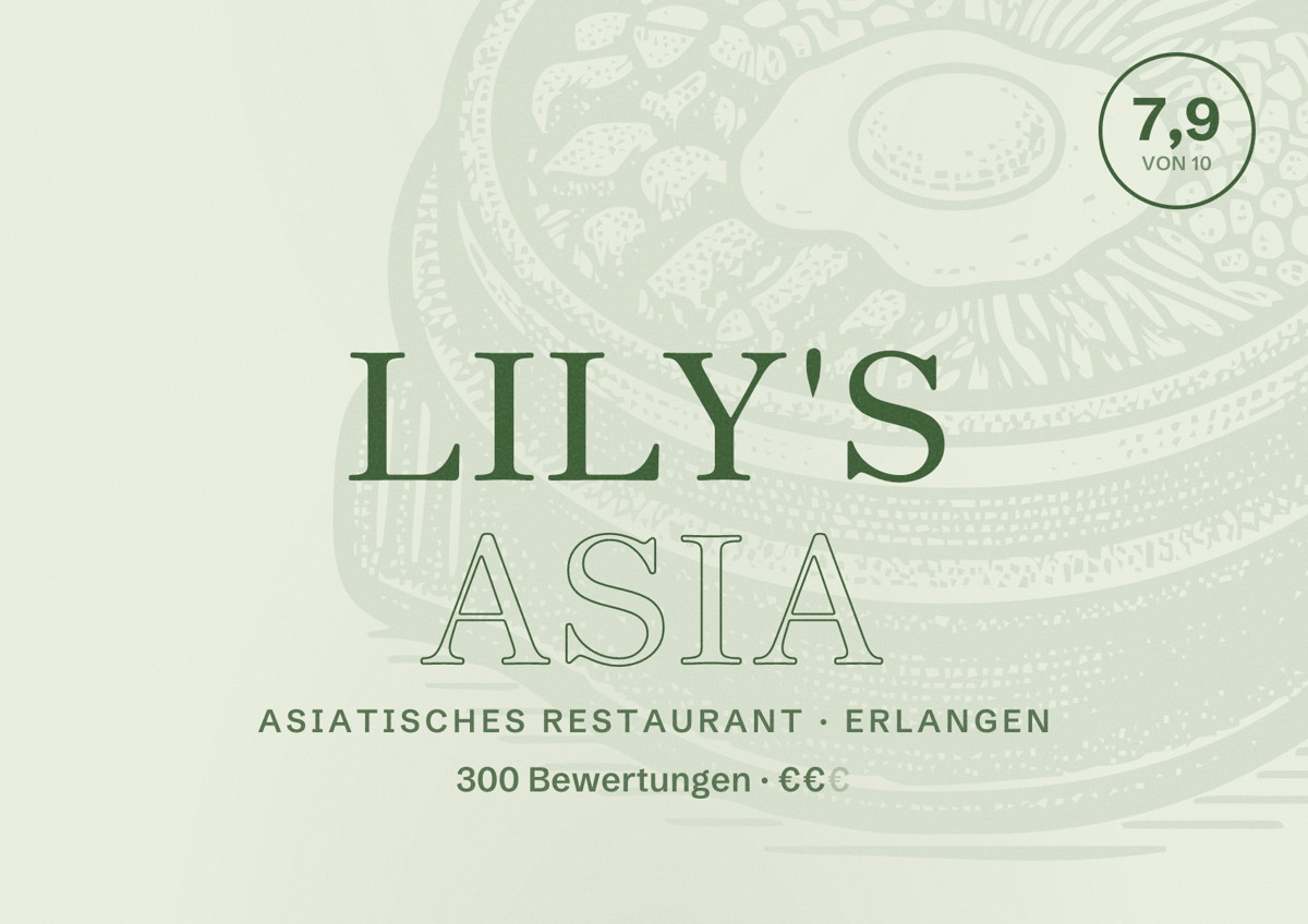 Illustriertes Poster von Lily's Asia, Asiatisches Restaurant in Erlangen: Bewertung 7,9 von 10 aus 300 Bewertungen, Preisniveau €€