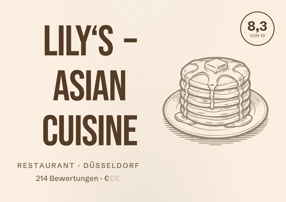 Illustriertes Poster von Lily‘s – Asian Cuisine, Restaurant in Düsseldorf: Bewertung 8,3 von 10 aus 214 Bewertungen, Preisniveau €