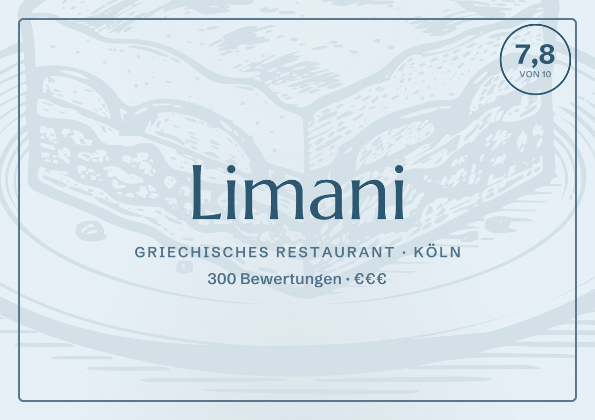 Illustriertes Poster von Limani, Griechisches Restaurant in Köln: Bewertung 7,8 von 10 aus 300 Bewertungen, Preisniveau €€€