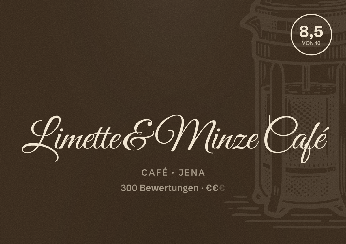 Illustriertes Poster von Limette & Minze Café, Café in Jena: Bewertung 8,5 von 10 aus 300 Bewertungen, Preisniveau €€