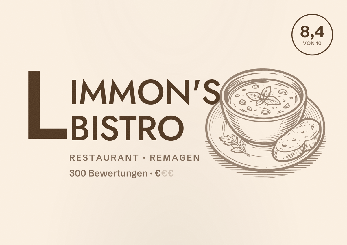 Illustriertes Poster von LIMMON'S BISTRO, Restaurant in Remagen: Bewertung 8,4 von 10 aus 300 Bewertungen, Preisniveau €