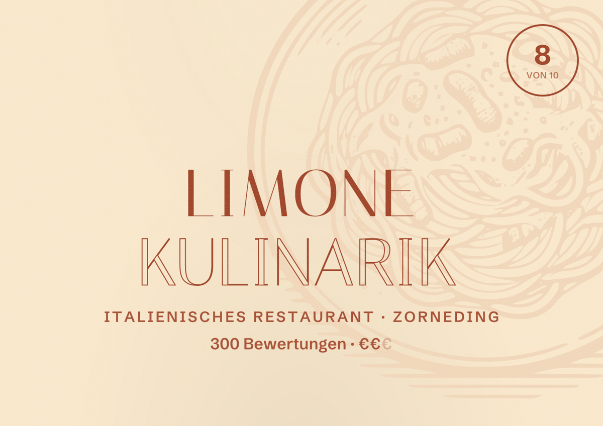Illustriertes Poster von Limone Kulinarik, Italienisches Restaurant in Zorneding: Bewertung 8 von 10 aus 300 Bewertungen, Preisniveau €€