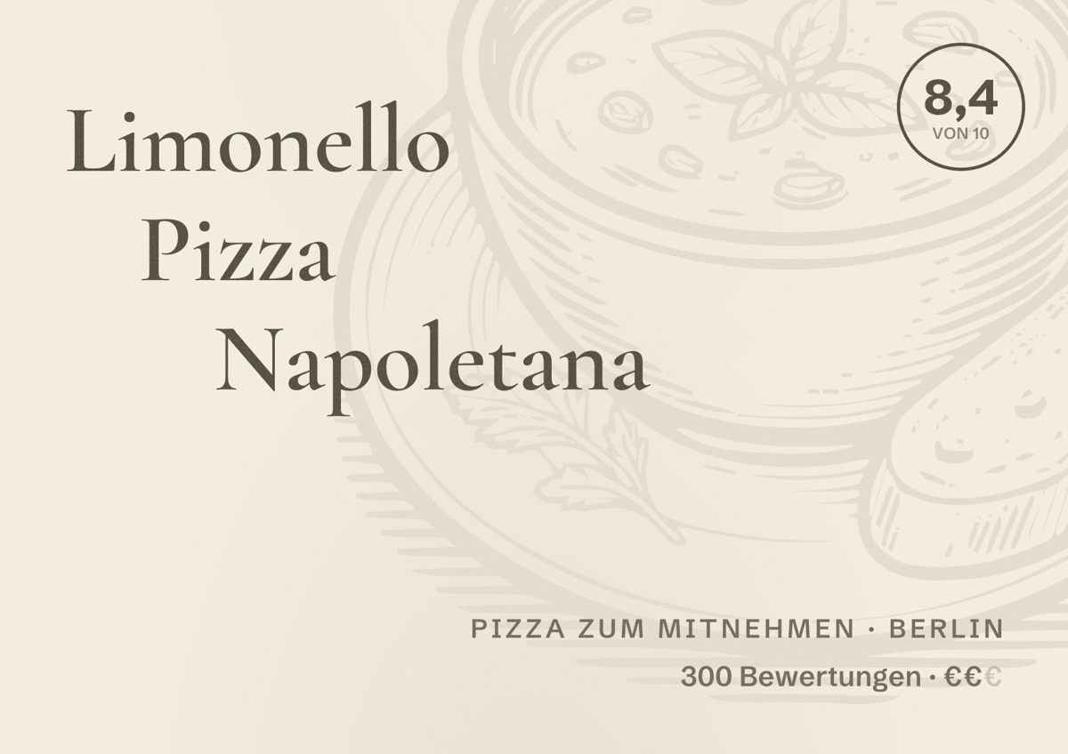 Illustriertes Poster von Limonello Pizza Napoletana, Pizza zum Mitnehmen in Berlin: Bewertung 8,4 von 10 aus 300 Bewertungen, Preisniveau €€