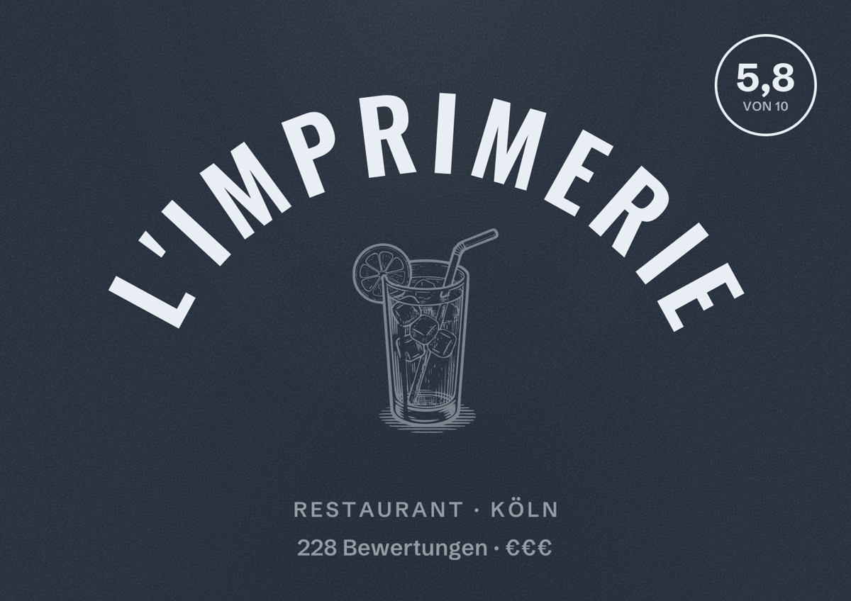 Illustriertes Poster von L'Imprimerie, Restaurant in Köln: Bewertung 5,8 von 10 aus 228 Bewertungen, Preisniveau €€€