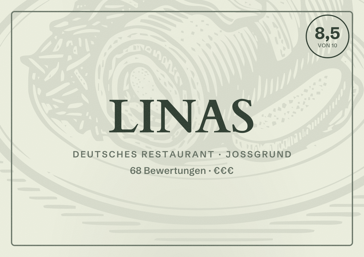 Illustriertes Poster von LINAS, Deutsches Restaurant in Jossgrund: Bewertung 8,5 von 10 aus 68 Bewertungen, Preisniveau €€€