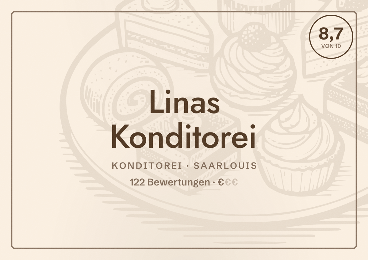 Illustriertes Poster von Linas Konditorei, Konditorei in Saarlouis: Bewertung 8,7 von 10 aus 122 Bewertungen, Preisniveau €