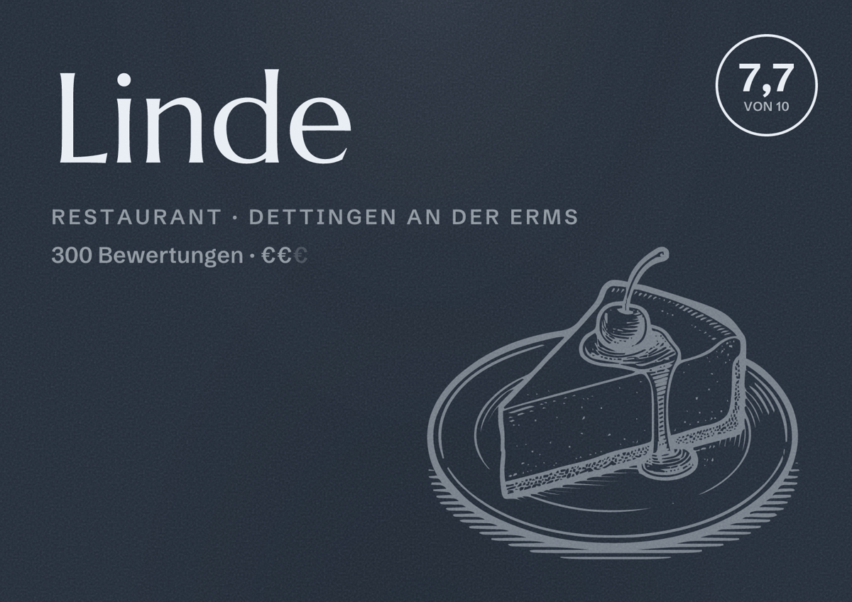 Illustriertes Poster von Linde, Restaurant in Dettingen an der Erms: Bewertung 7,7 von 10 aus 300 Bewertungen, Preisniveau €€