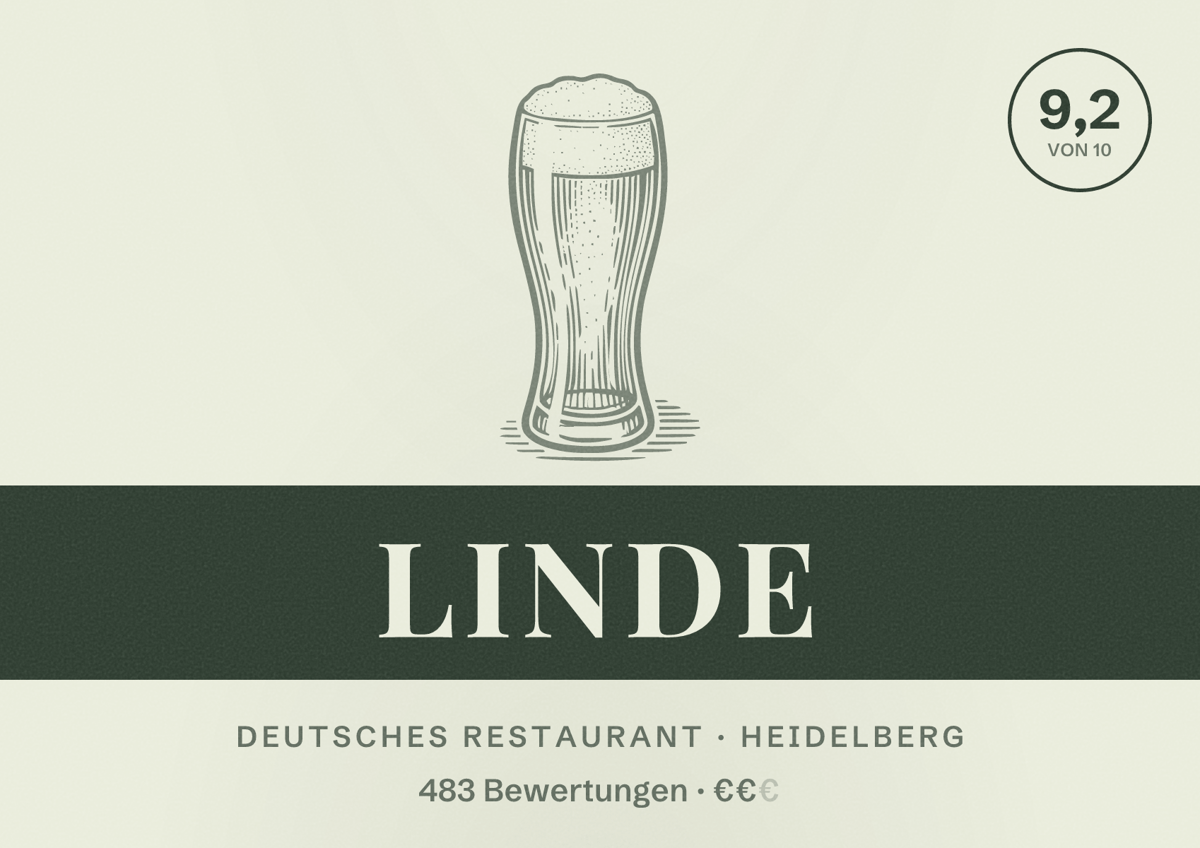 Illustriertes Poster von Linde, Deutsches Restaurant in Heidelberg: Bewertung 9,2 von 10 aus 483 Bewertungen, Preisniveau €€