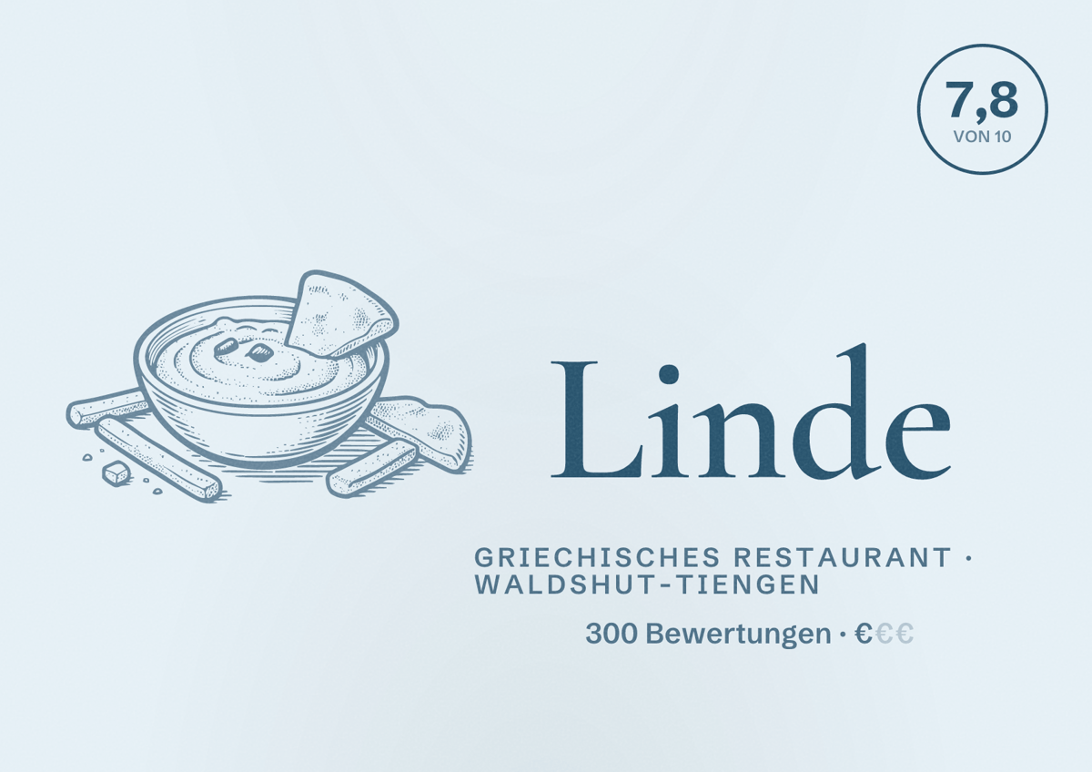 Illustriertes Poster von Linde, Griechisches Restaurant in Waldshut-Tiengen: Bewertung 7,8 von 10 aus 300 Bewertungen, Preisniveau €