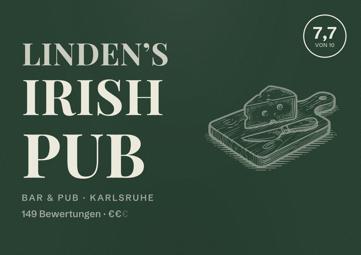 Illustriertes Poster von Linden’s Irish Pub, Bar & Pub in Karlsruhe: Bewertung 7,7 von 10 aus 149 Bewertungen, Preisniveau €€