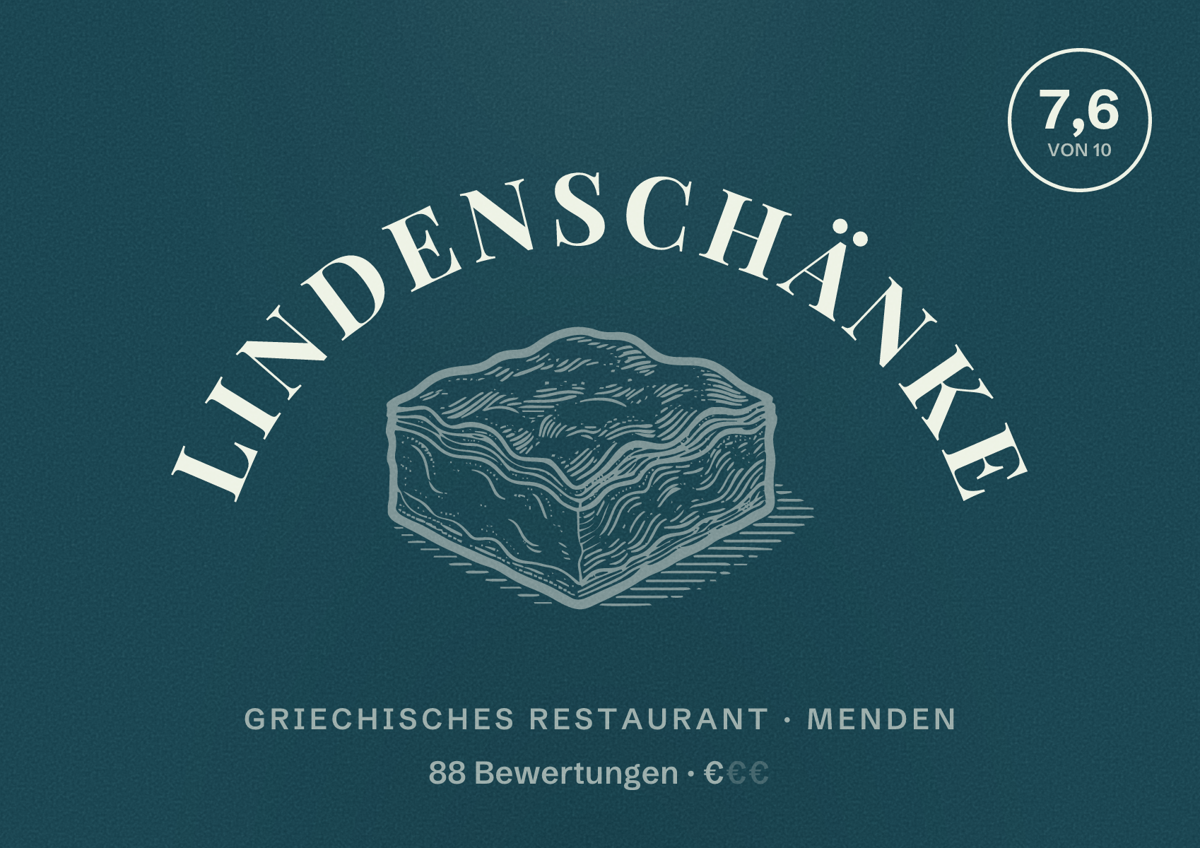Illustriertes Poster von Lindenschänke, Griechisches Restaurant in Menden: Bewertung 7,6 von 10 aus 88 Bewertungen, Preisniveau €