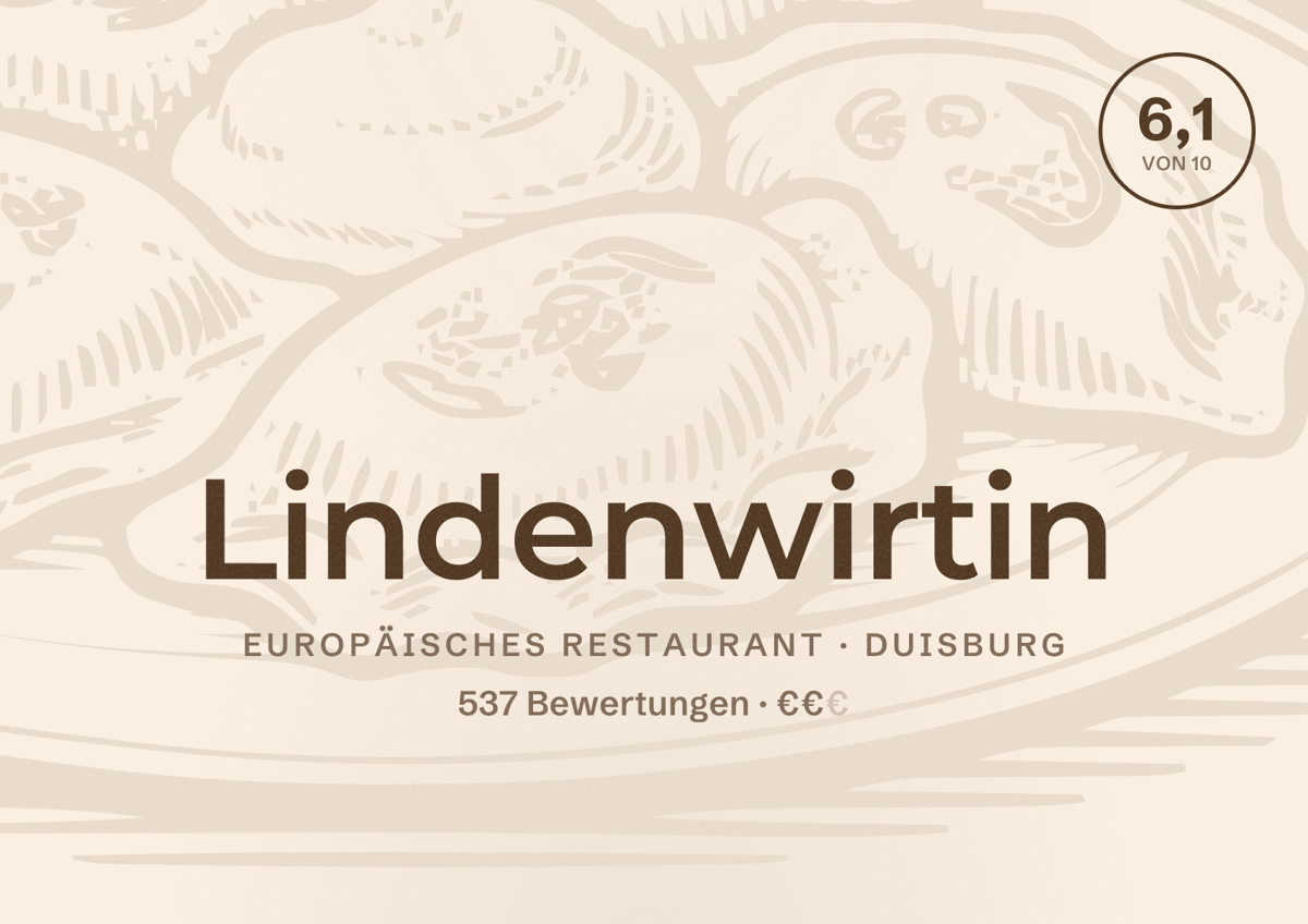 Illustriertes Poster von Lindenwirtin, Europäisches Restaurant in Duisburg: Bewertung 6,1 von 10 aus 537 Bewertungen, Preisniveau €€