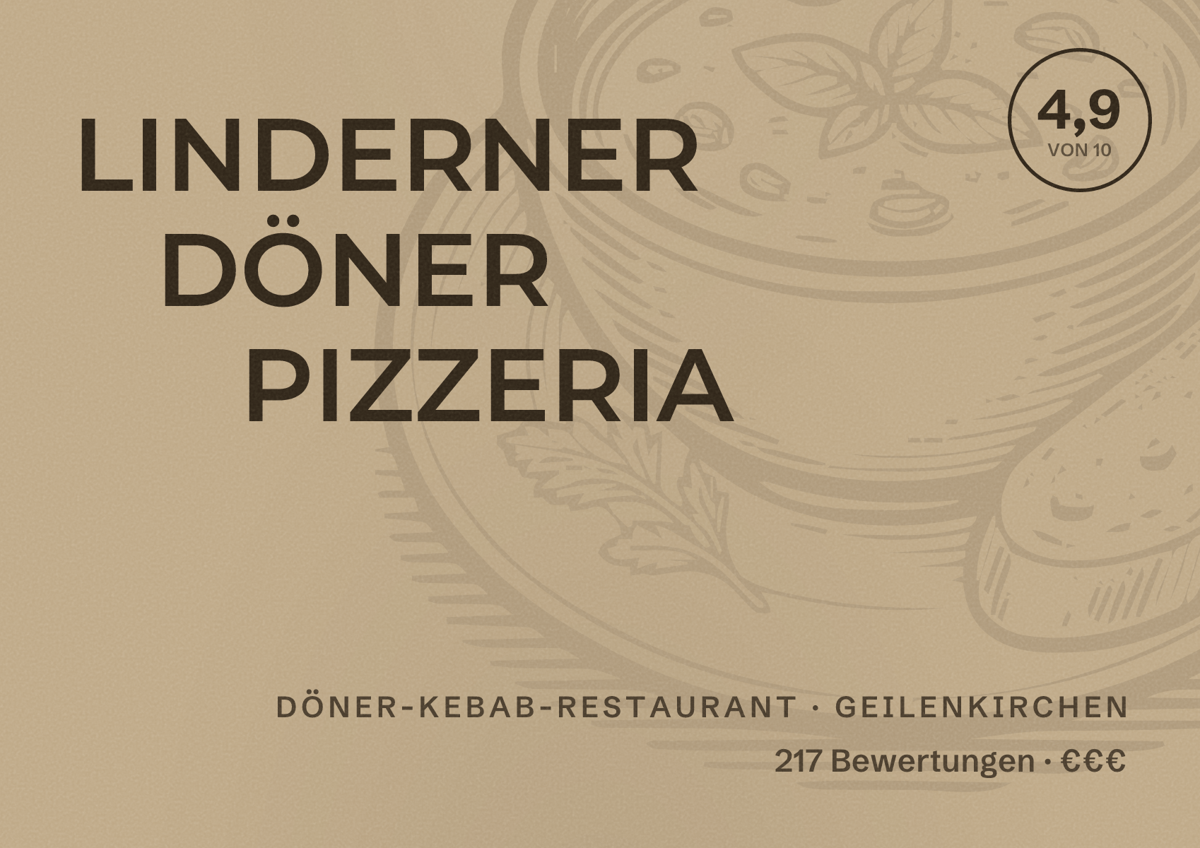 Illustriertes Poster von LINDERNER DÖNER PIZZERIA, Döner-Kebab-Restaurant in Geilenkirchen: Bewertung 4,9 von 10 aus 217 Bewertungen, Preisniveau €€€