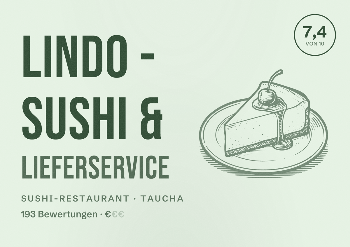 Illustriertes Poster von Lindo - Sushi & Lieferservice, Sushi-Restaurant in Taucha: Bewertung 7,4 von 10 aus 193 Bewertungen, Preisniveau €