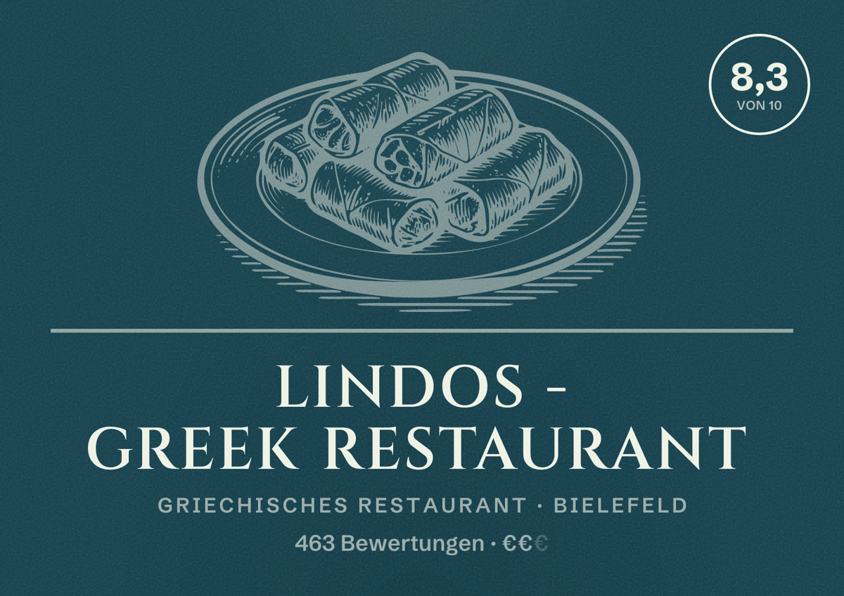 Illustriertes Poster von LINDOS - GREEK RESTAURANT, Griechisches Restaurant in Bielefeld: Bewertung 8,3 von 10 aus 463 Bewertungen, Preisniveau €€