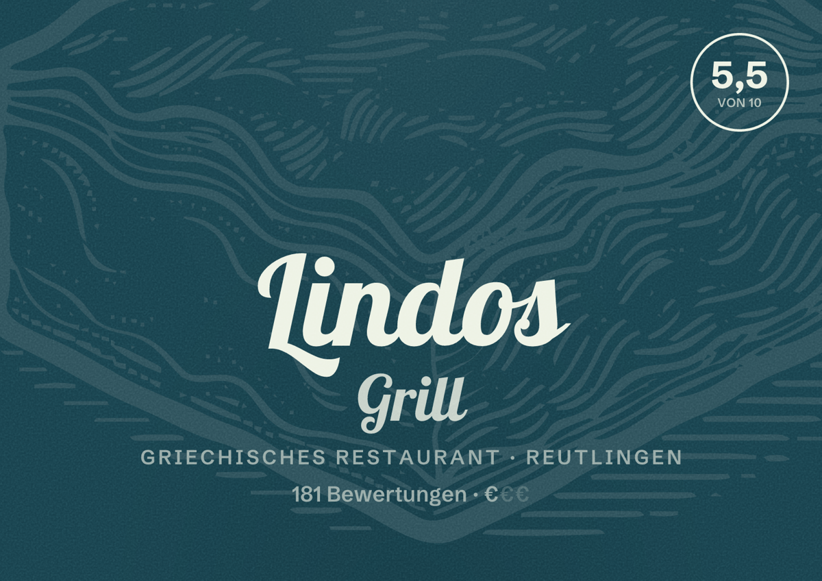 Illustriertes Poster von Lindos Grill, Griechisches Restaurant in Reutlingen: Bewertung 5,5 von 10 aus 181 Bewertungen, Preisniveau €