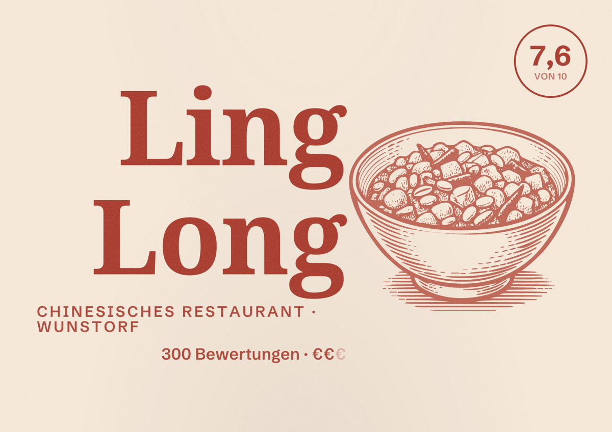 Illustriertes Poster von Ling Long, Chinesisches Restaurant in Wunstorf: Bewertung 7,6 von 10 aus 300 Bewertungen, Preisniveau €€