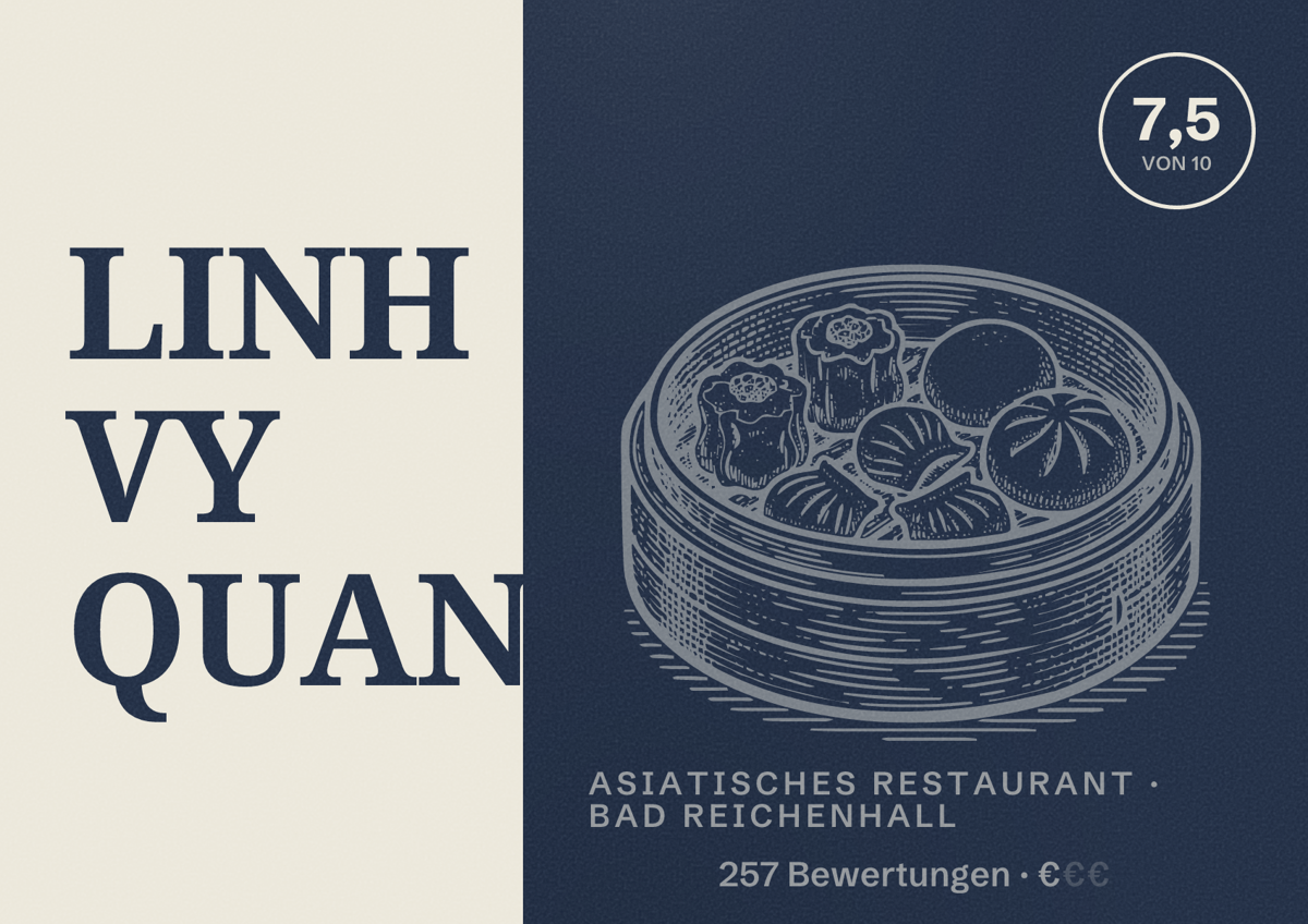 Illustriertes Poster von LINH VY QUAN, Asiatisches Restaurant in Bad Reichenhall: Bewertung 7,5 von 10 aus 257 Bewertungen, Preisniveau €