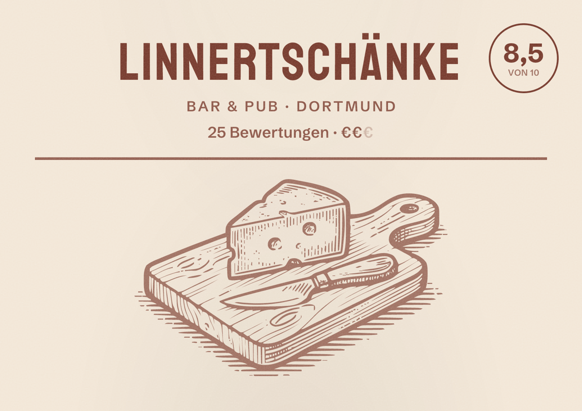 Illustriertes Poster von Linnertschänke, Bar & Pub in Dortmund: Bewertung 8,5 von 10 aus 25 Bewertungen, Preisniveau €€