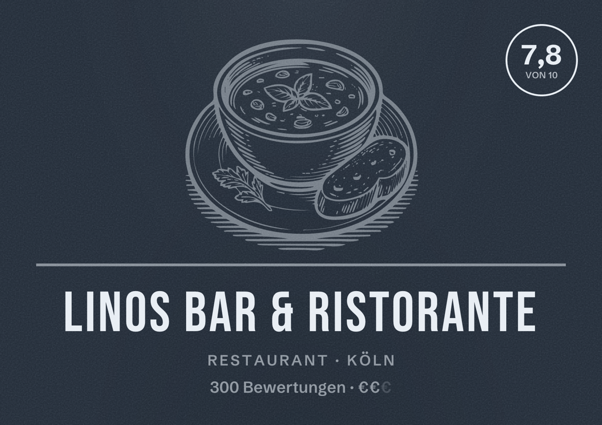 Illustriertes Poster von Linos Bar & Ristorante, Restaurant in Köln: Bewertung 7,8 von 10 aus 300 Bewertungen, Preisniveau €€