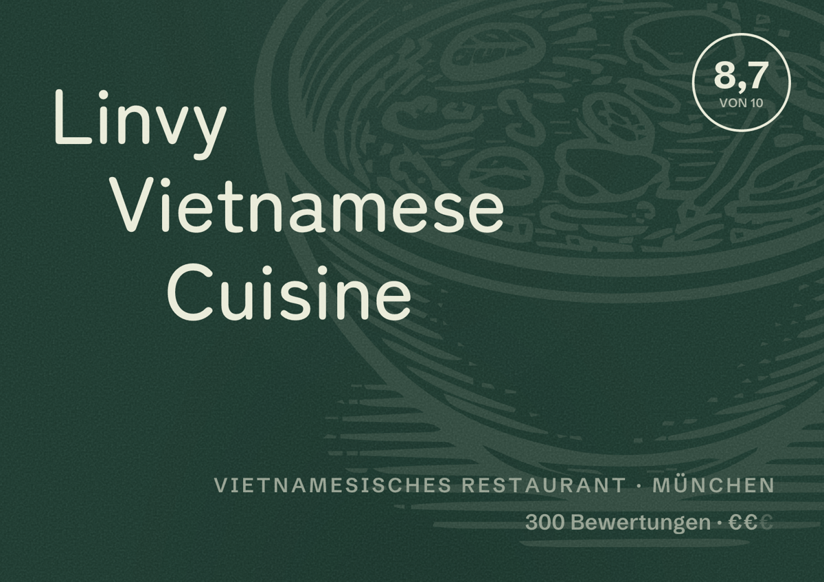 Illustriertes Poster von Linvy Vietnamese Cuisine, Vietnamesisches Restaurant in München: Bewertung 8,7 von 10 aus 300 Bewertungen, Preisniveau €€