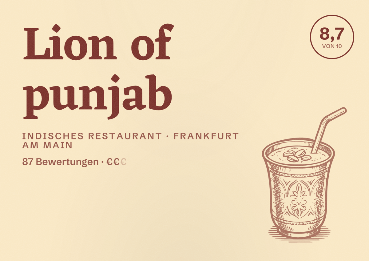 Illustriertes Poster von Lion of punjab, Indisches Restaurant in Frankfurt am Main: Bewertung 8,7 von 10 aus 87 Bewertungen, Preisniveau €€