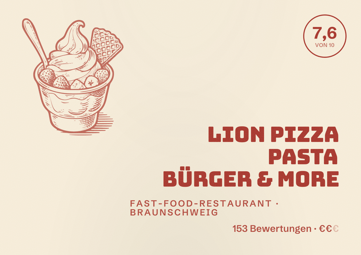 Illustriertes Poster von Lion Pizza Pasta Bürger & more, Fast-Food-Restaurant in Braunschweig: Bewertung 7,6 von 10 aus 153 Bewertungen, Preisniveau €€
