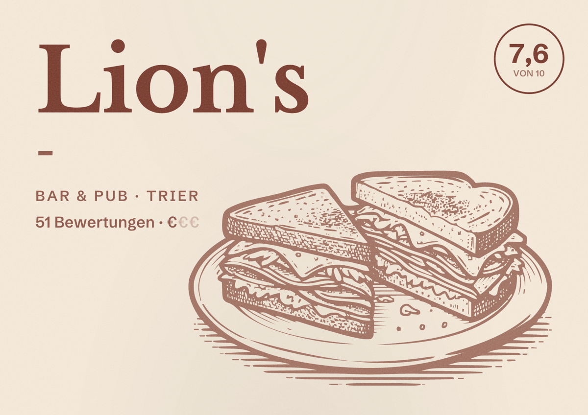 Illustriertes Poster von Lion's -, Bar & Pub in Trier: Bewertung 7,6 von 10 aus 51 Bewertungen, Preisniveau €