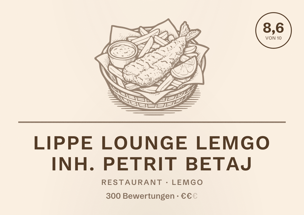 Illustriertes Poster von Lippe Lounge Lemgo Inh. Petrit Betaj, Restaurant in Lemgo: Bewertung 8,6 von 10 aus 300 Bewertungen, Preisniveau €€