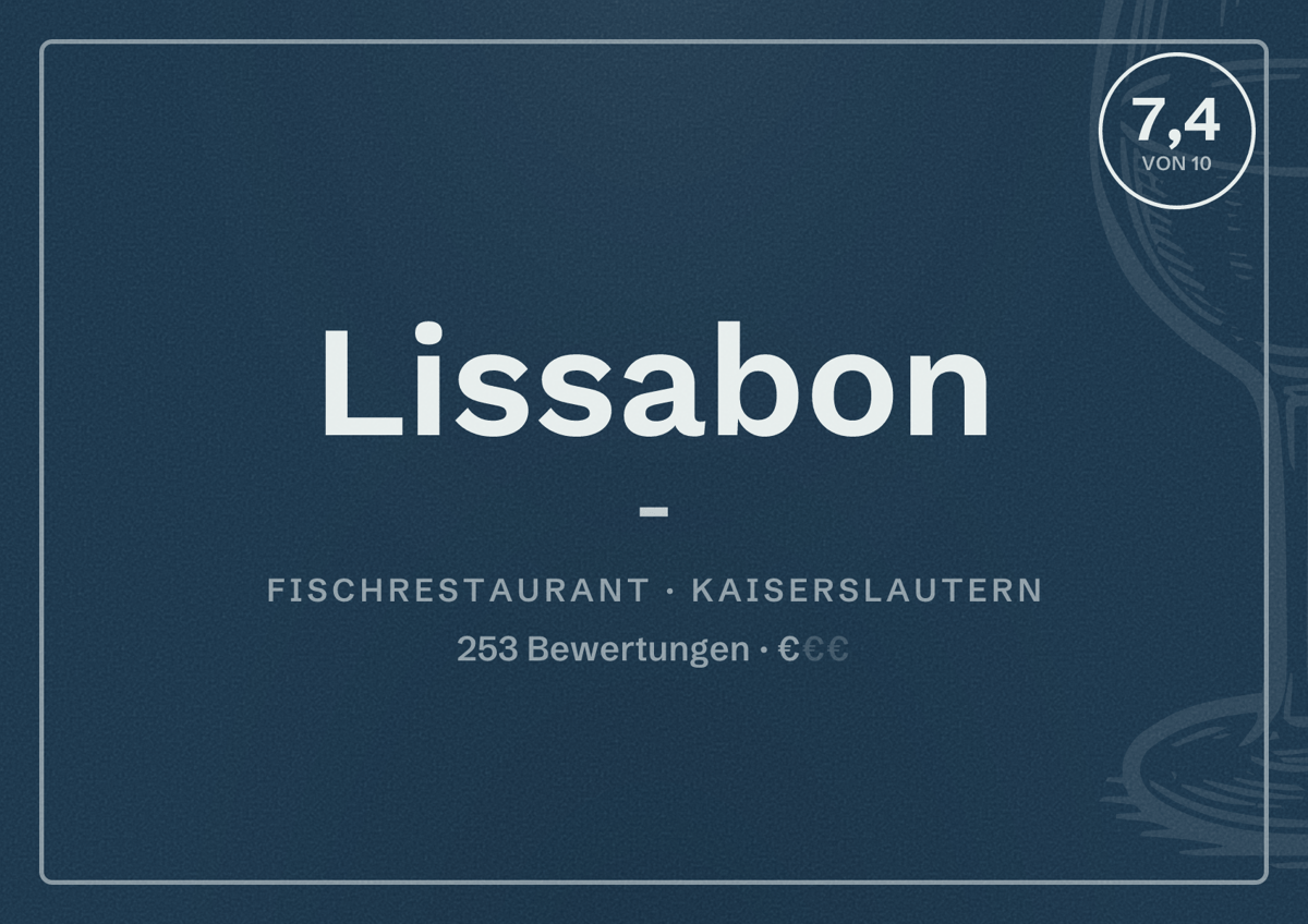 Illustriertes Poster von Lissabon -, Fischrestaurant in Kaiserslautern: Bewertung 7,4 von 10 aus 253 Bewertungen, Preisniveau €