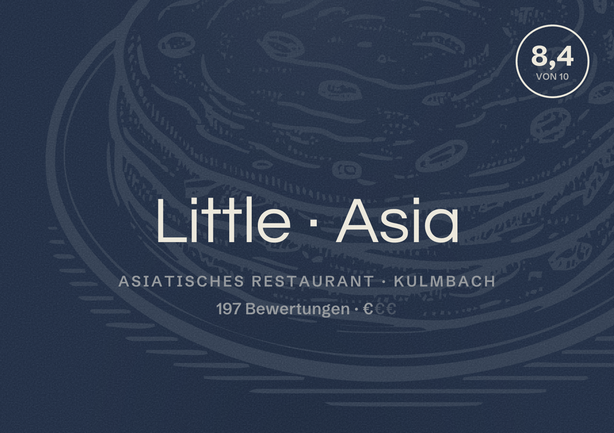 Illustriertes Poster von Little Asia, Asiatisches Restaurant in Kulmbach: Bewertung 8,4 von 10 aus 197 Bewertungen, Preisniveau €