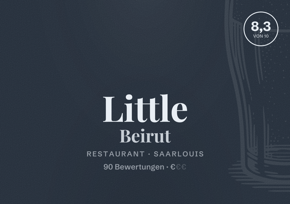 Illustriertes Poster von Little Beirut, Restaurant in Saarlouis: Bewertung 8,3 von 10 aus 90 Bewertungen, Preisniveau €