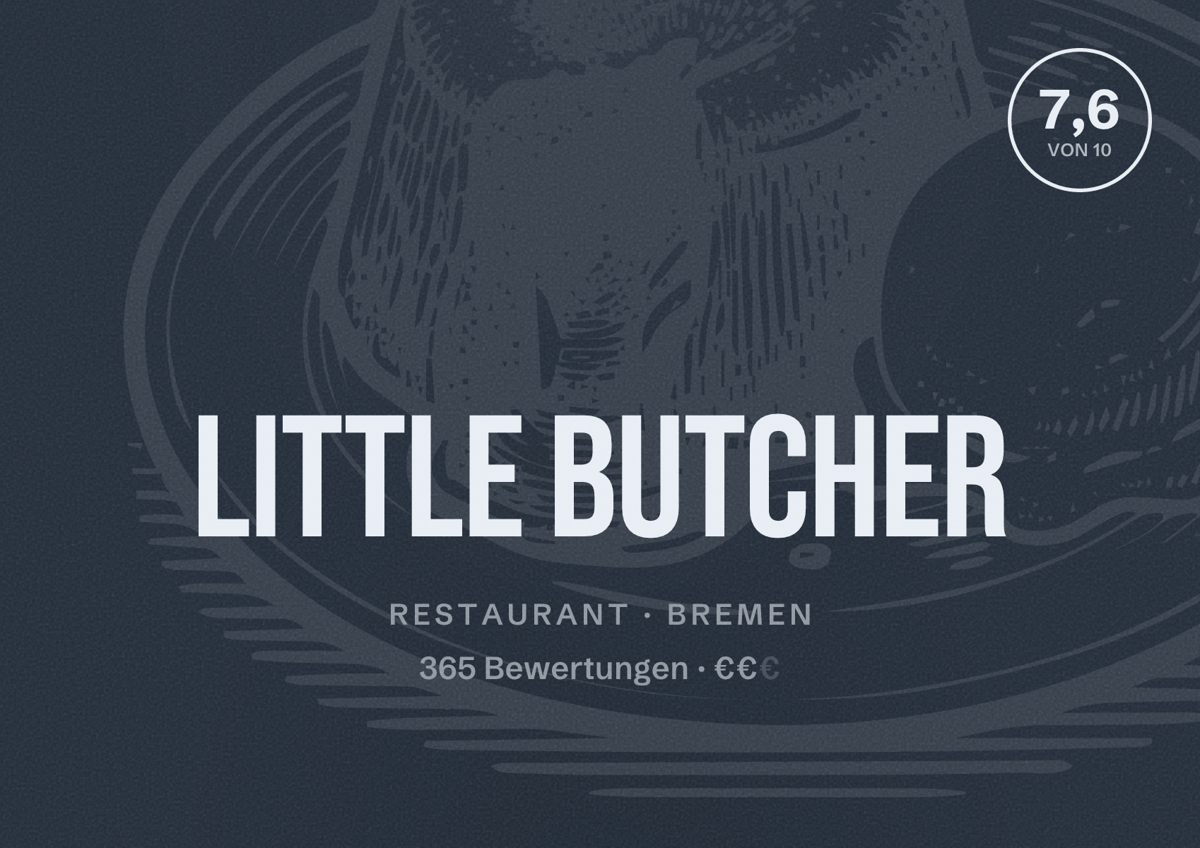 Illustriertes Poster von Little Butcher, Restaurant in Bremen: Bewertung 7,6 von 10 aus 365 Bewertungen, Preisniveau €€
