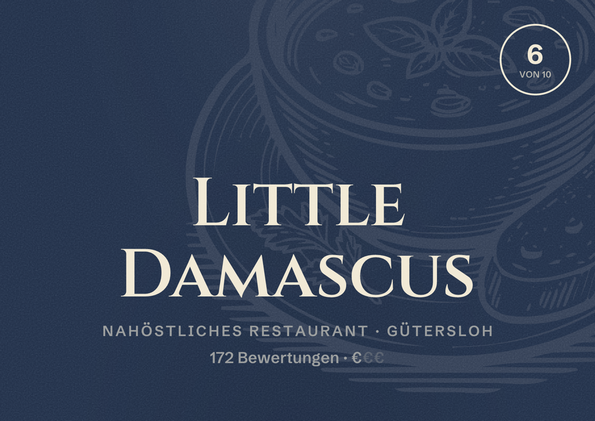 Illustriertes Poster von Little Damascus, Nahöstliches Restaurant in Gütersloh: Bewertung 6 von 10 aus 172 Bewertungen, Preisniveau €