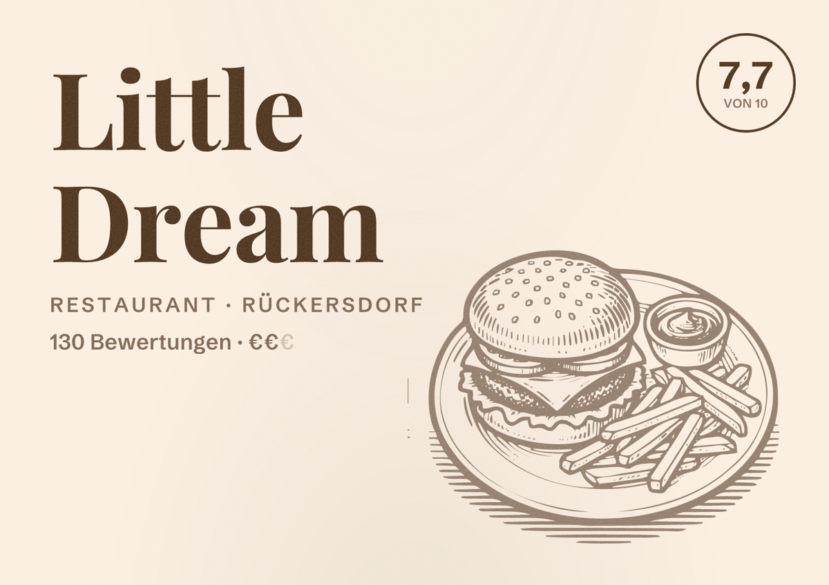 Illustriertes Poster von Little Dream, Restaurant in Rückersdorf: Bewertung 7,7 von 10 aus 130 Bewertungen, Preisniveau €€