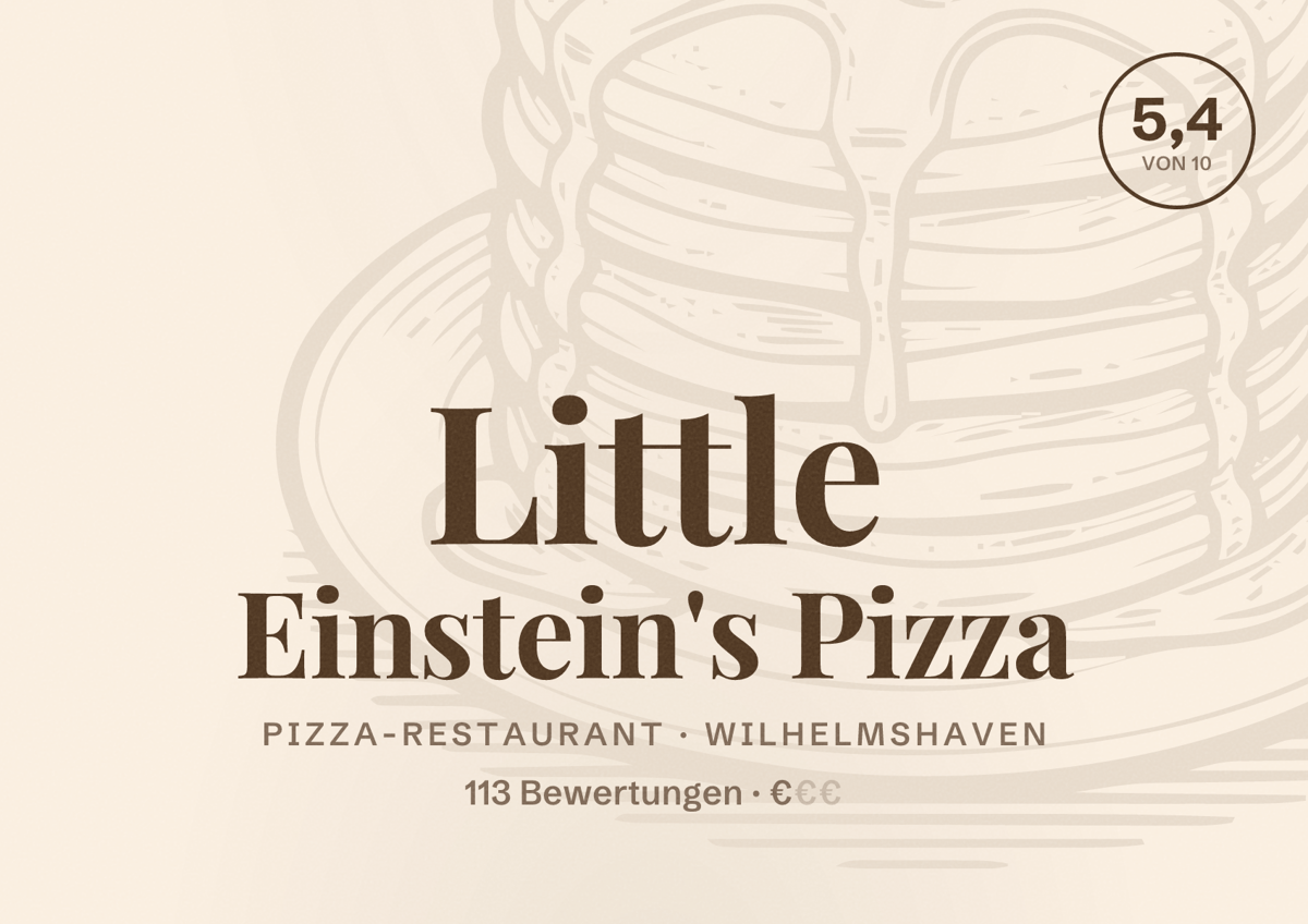 Illustriertes Poster von Little Einstein's Pizza, Pizza-Restaurant in Wilhelmshaven: Bewertung 5,4 von 10 aus 113 Bewertungen, Preisniveau €