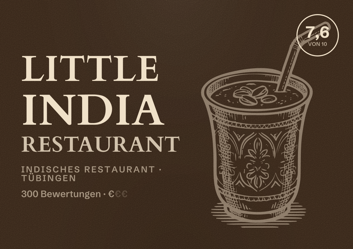 Illustriertes Poster von Little India Restaurant, Indisches Restaurant in Tübingen: Bewertung 7,6 von 10 aus 300 Bewertungen, Preisniveau €
