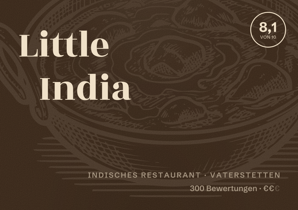 Illustriertes Poster von Little India, Indisches Restaurant in Vaterstetten: Bewertung 8,1 von 10 aus 300 Bewertungen, Preisniveau €€