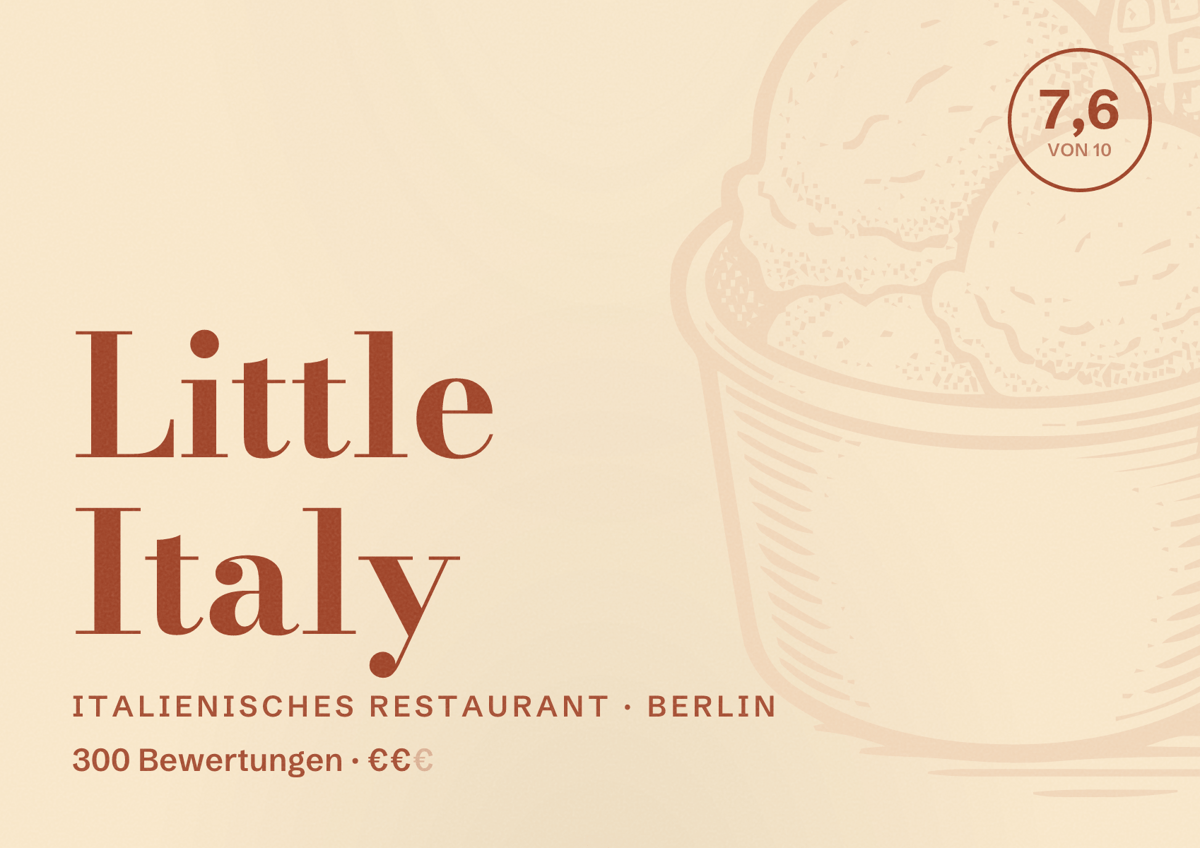 Illustriertes Poster von Little Italy, Italienisches Restaurant in Berlin: Bewertung 7,6 von 10 aus 300 Bewertungen, Preisniveau €€