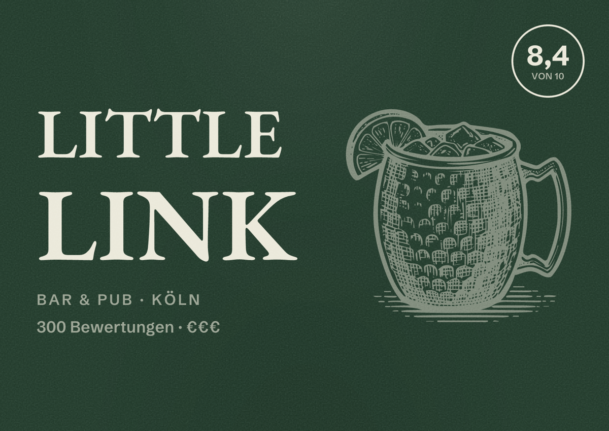 Illustriertes Poster von Little Link, Bar & Pub in Köln: Bewertung 8,4 von 10 aus 300 Bewertungen, Preisniveau €€€