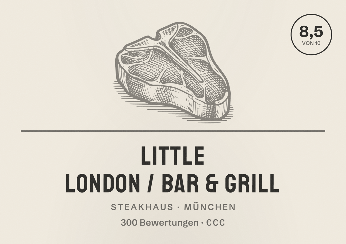 Illustriertes Poster von Little London / Bar & Grill, Steakhaus in München: Bewertung 8,5 von 10 aus 300 Bewertungen, Preisniveau €€€