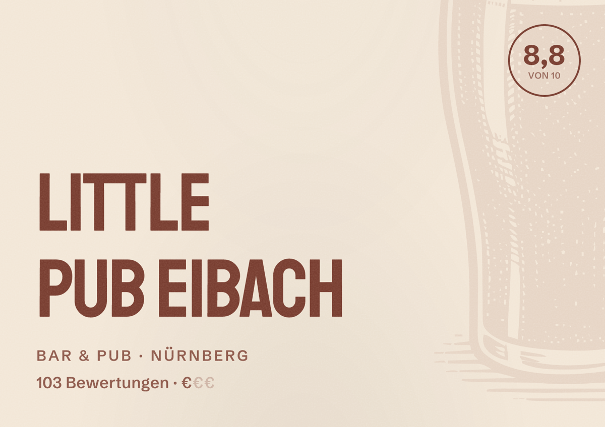 Illustriertes Poster von Little pub Eibach, Bar & Pub in Nürnberg: Bewertung 8,8 von 10 aus 103 Bewertungen, Preisniveau €
