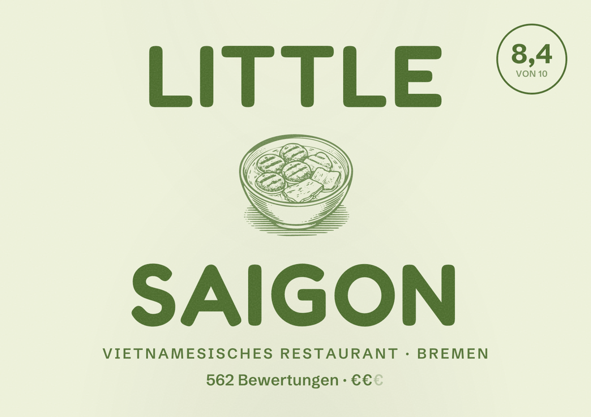 Illustriertes Poster von Little Saigon, Vietnamesisches Restaurant in Bremen: Bewertung 8,4 von 10 aus 562 Bewertungen, Preisniveau €€