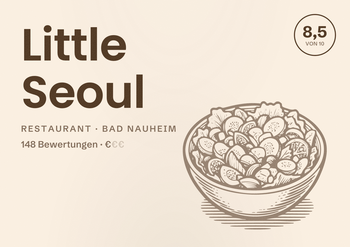 Illustriertes Poster von Little Seoul, Restaurant in Bad Nauheim: Bewertung 8,5 von 10 aus 148 Bewertungen, Preisniveau €