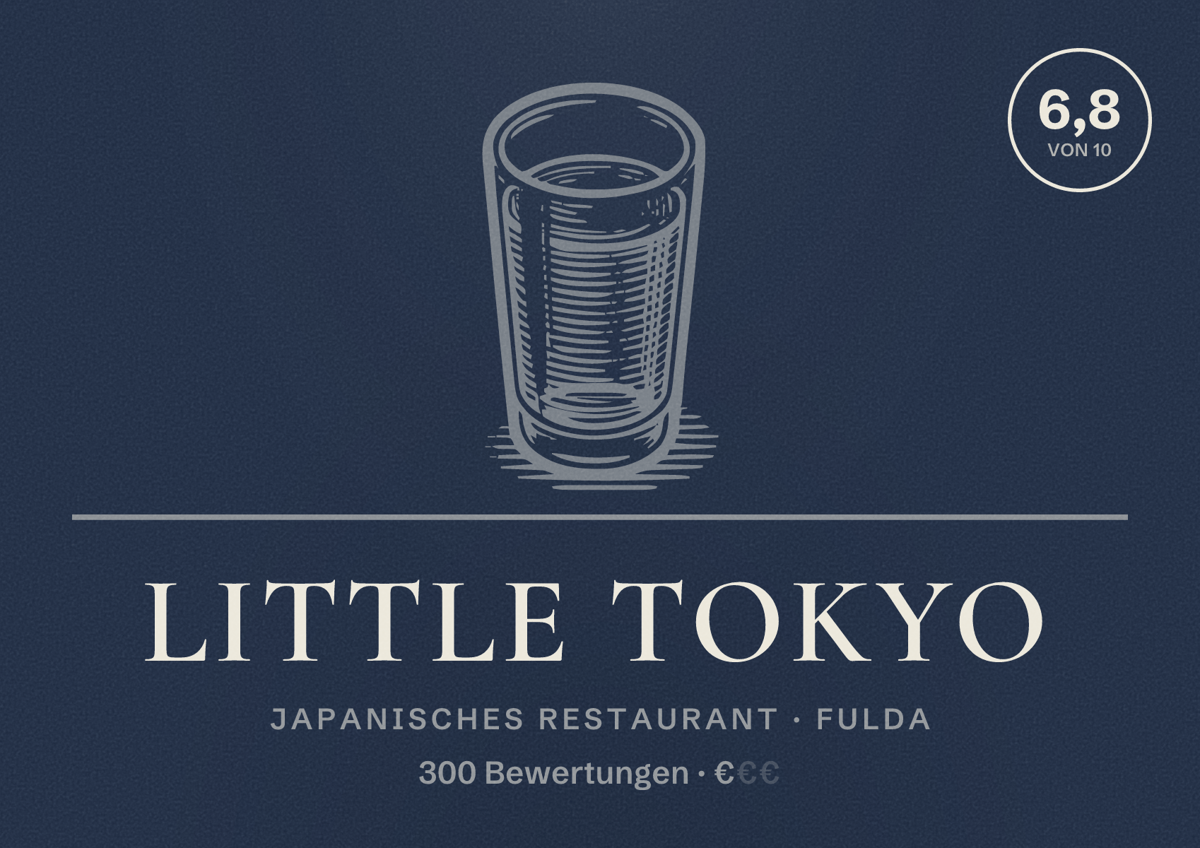 Illustriertes Poster von Little Tokyo, Japanisches Restaurant in Fulda: Bewertung 6,8 von 10 aus 300 Bewertungen, Preisniveau €